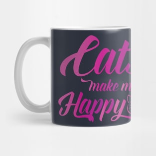 Cats make me Happy Mug